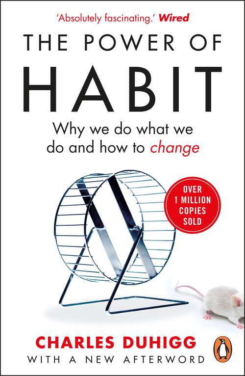 Book cover of The Power of Habit: Why We Do What We Do, and How to Change (Playaway Adult Nonfiction Ser.)