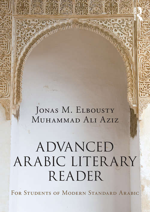 Book cover of Advanced Arabic Literary Reader: For Students of Modern Standard Arabic
