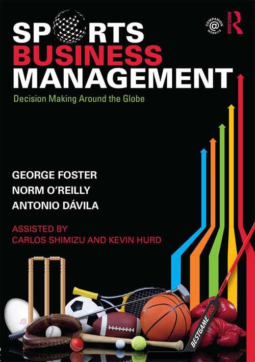 Book cover of Sports Business Management: Decision Making Around the Globe