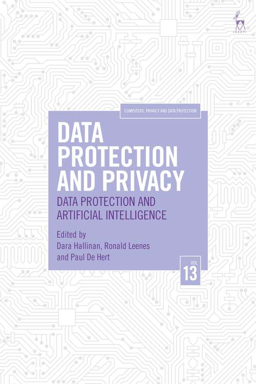Book cover of Data Protection and Privacy: Data Protection and Artificial Intelligence (Computers, Privacy and Data Protection)