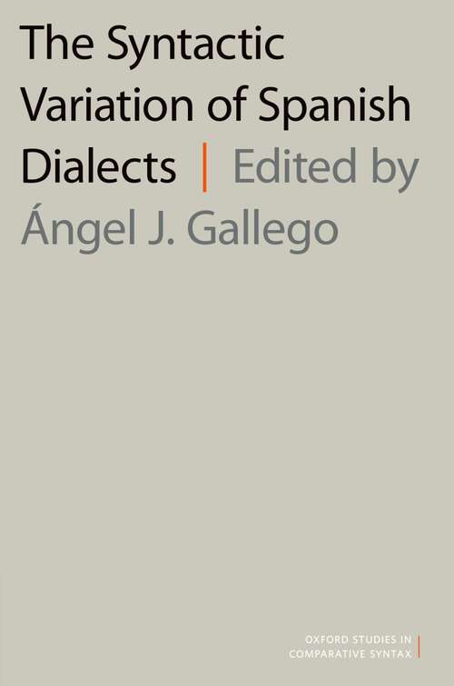 Book cover of SYNTACT VARIAT OF SPANISH DIALECT OSCS C (Oxford Studies in Comparative Syntax)