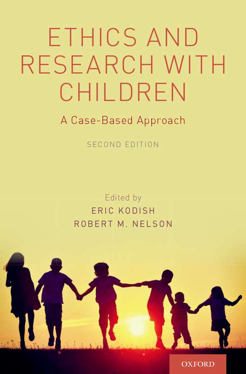 Book cover of Ethics and Research with Children: A Case-Based Approach