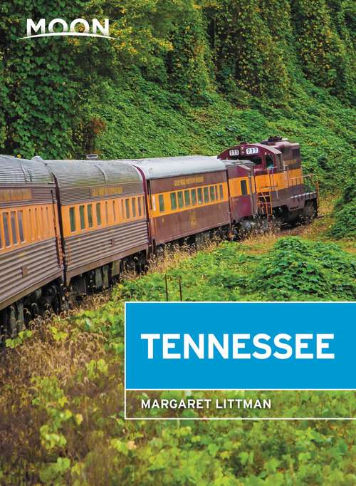 Book cover of Moon Tennessee (8) (Travel Guide)