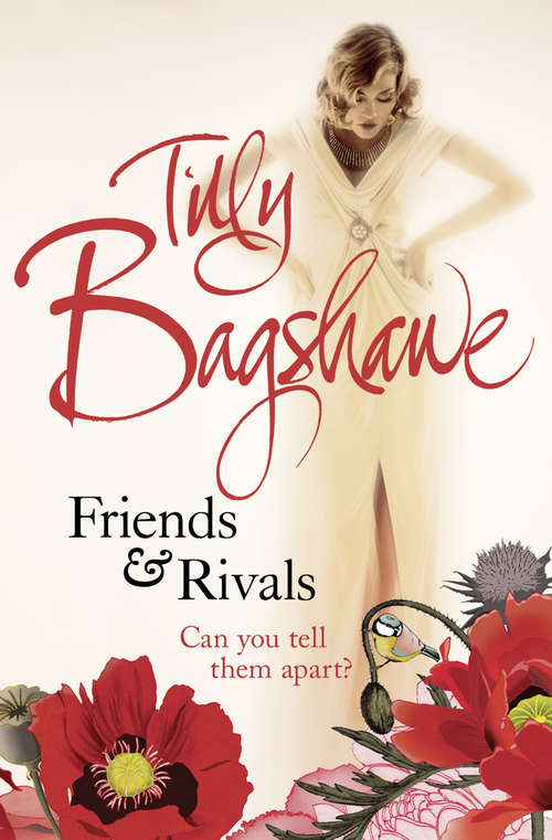 Book cover of Friends and Rivals: Scandalous, Fame, Friends And Rivals (ePub edition)