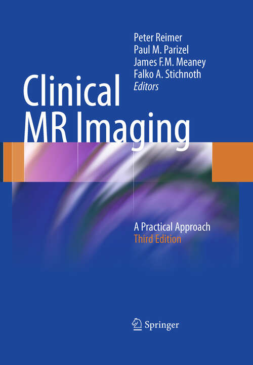 Book cover of Clinical MR Imaging: A Practical Approach (3rd ed. 2010)