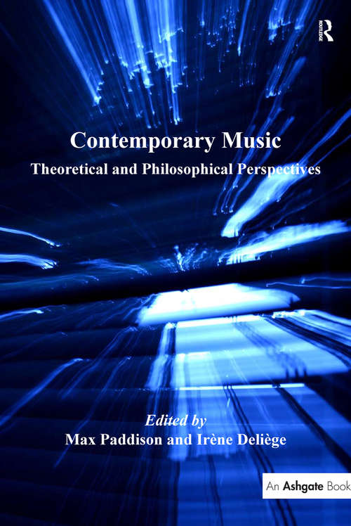 Book cover of Contemporary Music: Theoretical and Philosophical Perspectives