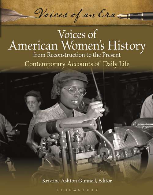 Book cover of Voices of American Women's History from Reconstruction to the Present: Contemporary Accounts of Daily Life (Voices of an Era)