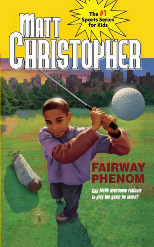 Book cover of Fairway Phenom (Matt Christopher Sports Bio Bookshelf Ser.)