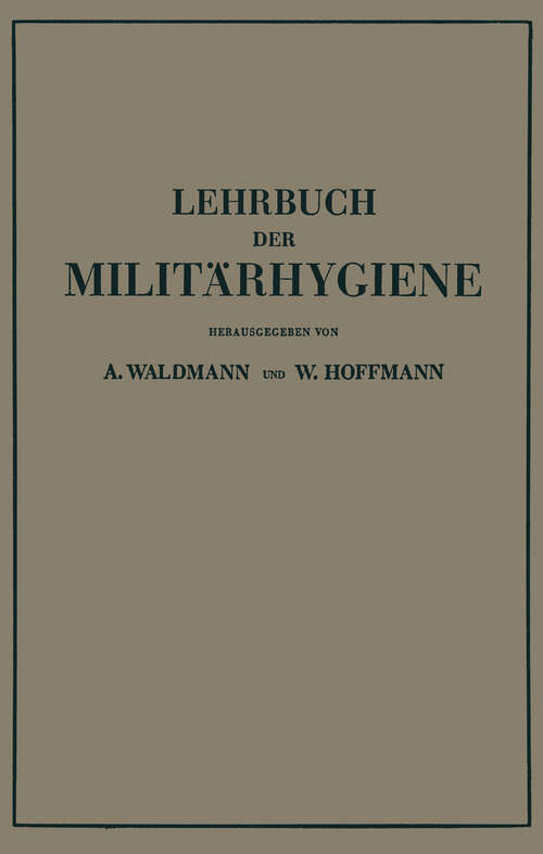 Book cover of Lehrbuch der Militärhygiene (1936)