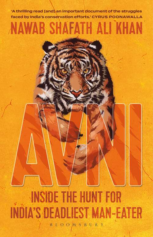 Book cover of Avni: Inside the Hunt for India's Deadliest Maneater