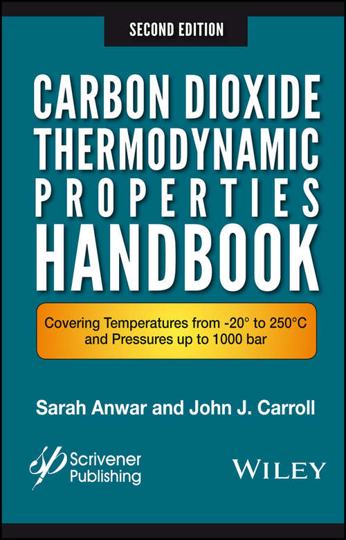 Book cover of Carbon Dioxide Thermodynamic Properties Handbook: Covering Temperatures from -20° to 250°C and Pressures up to 1000 Bar (2)