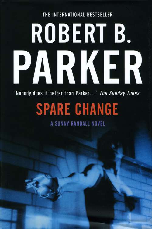 Book cover of Spare Change (A Sunny Randall Mystery #6)