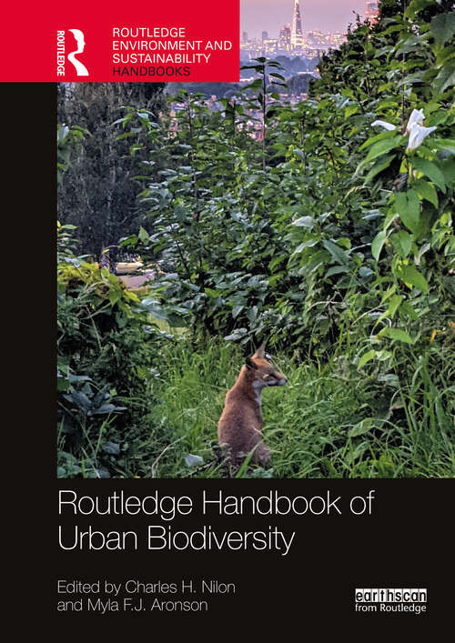 Book cover of Routledge Handbook of Urban Biodiversity (Routledge Environment and Sustainability Handbooks)