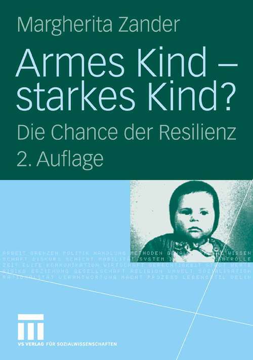 Book cover of Armes Kind - starkes Kind?: Die Chance der Resilienz (2.Aufl. 2009)