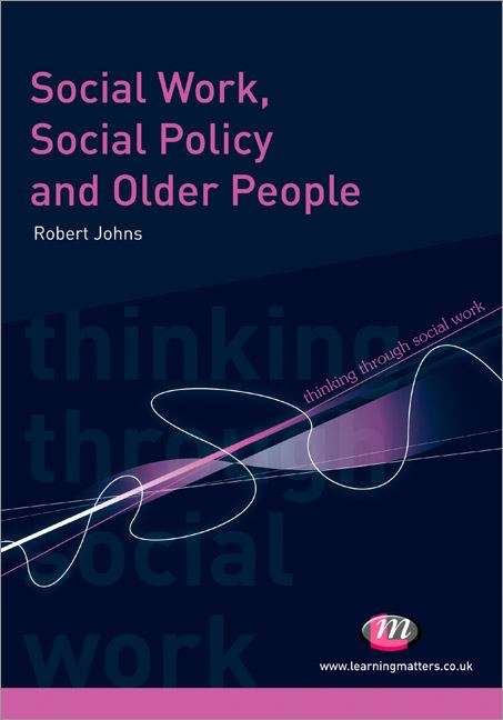 Book cover of Social Work, Social Policy and Older People (PDF)