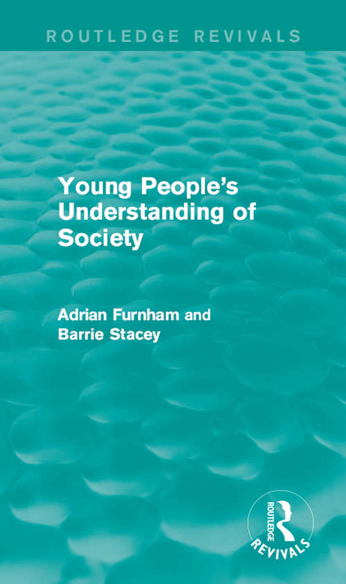 Book cover of Young People's Understanding of Society (Adolescence And Society Ser.)