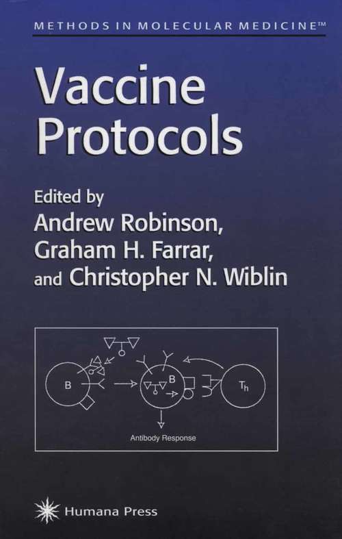 Book cover of Vaccine Protocols (1996) (Methods in Molecular Medicine #4)