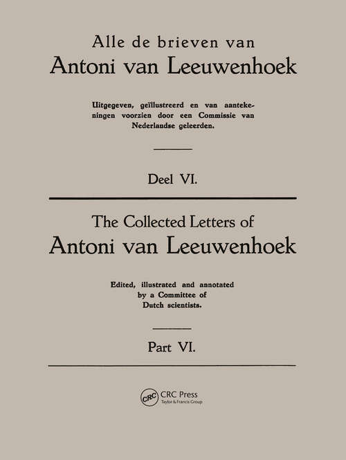 Book cover of Collected Letters Van Leeuwenhoek, Volume 6