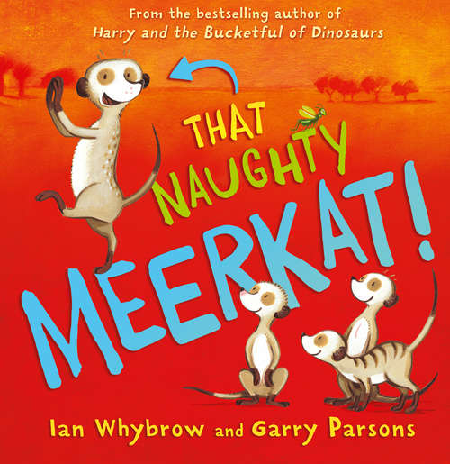 Book cover of That Naughty Meerkat! (ePub edition)