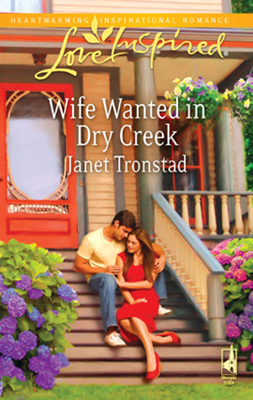 Book cover of Wife Wanted in Dry Creek (ePub First edition) (Mills And Boon Love Inspired Ser.)