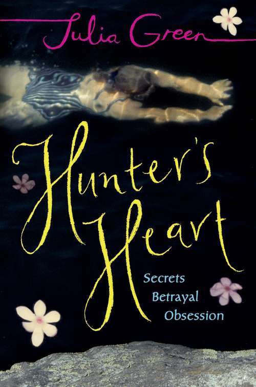 Book cover of Hunter's Heart (Exceptional Reading And Language Arts Titles For Intermediate Grades Ser.)