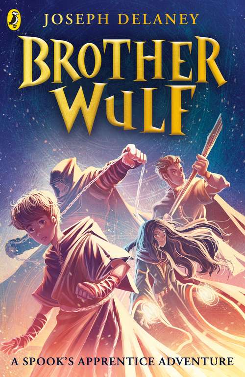 Book cover of Brother Wulf (The Spook's Apprentice: Brother Wulf)