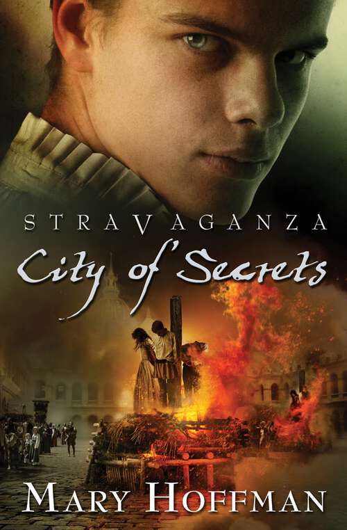 Book cover of Stravaganza City of Secrets (Stravaganza Ser.)