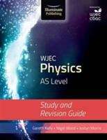Book cover of WJEC Physics AS Level Study and Revision Guide (PDF)