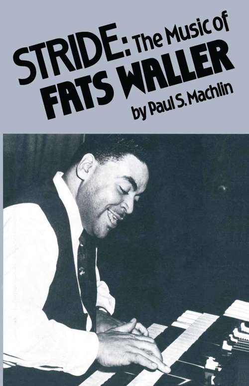 Book cover of Stride: The Music of Fats Waller (1st ed. 1985)