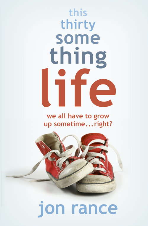 Book cover of This Thirtysomething Life