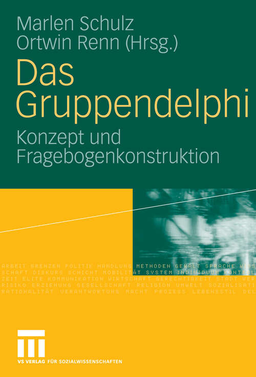Book cover of Das Gruppendelphi: Konzept und Fragebogenkonstruktion (2009)