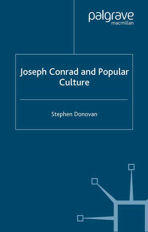Book cover of Joseph Conrad and Popular Culture (2005)