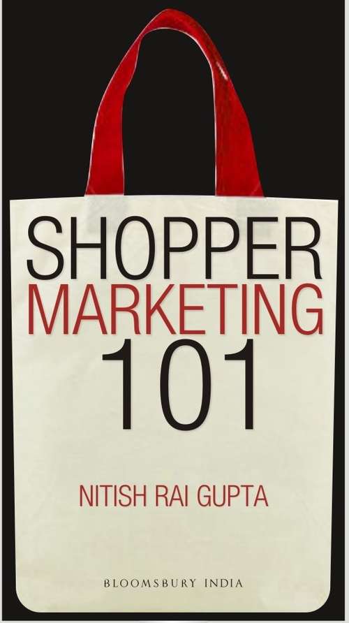 Book cover of Shopper Marketing 101: Making Brand Shopper Ready