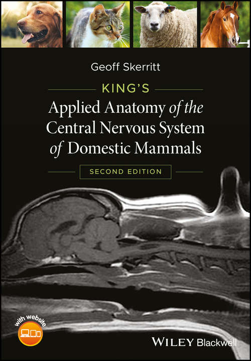 Book cover of King's Applied Anatomy of the Central Nervous System of Domestic Mammals (2)