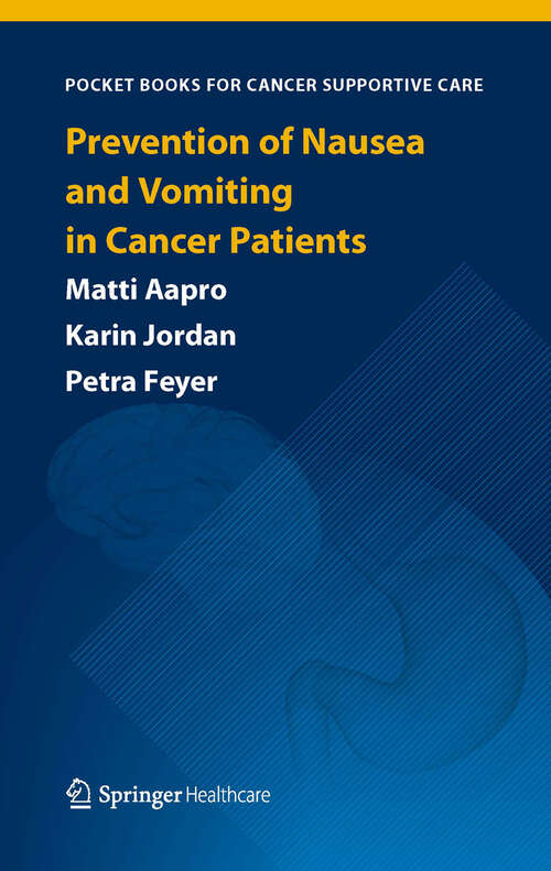 Book cover of Prevention of Nausea and Vomiting in Cancer Patients (2013)
