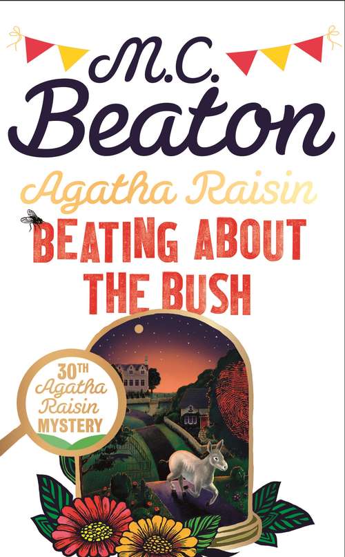 Book cover of Agatha Raisin: An Agatha Raisin Mystery (Agatha Raisin #30)