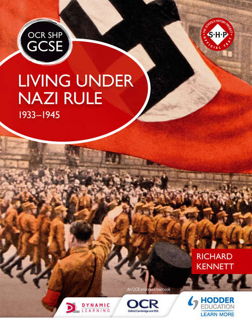 Book cover of OCR GCSE History SHP: Living under Nazi Rule 1933-1945 (PDF)