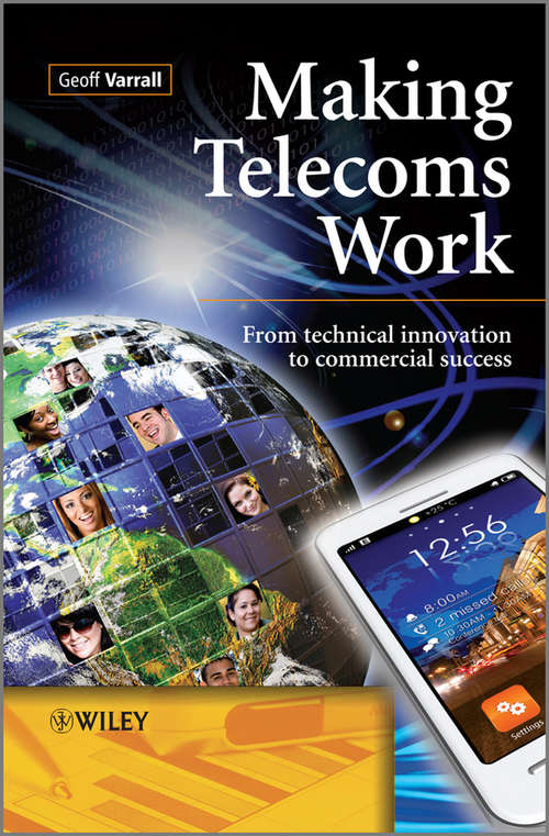 Book cover of Making Telecoms Work: From Technical Innovation to Commercial Success (2)