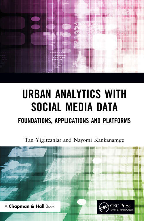 Book cover of Urban Analytics with Social Media Data: Foundations, Applications and Platforms