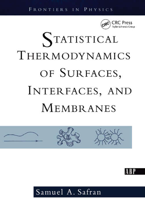 Book cover of Statistical Thermodynamics Of Surfaces, Interfaces, And Membranes