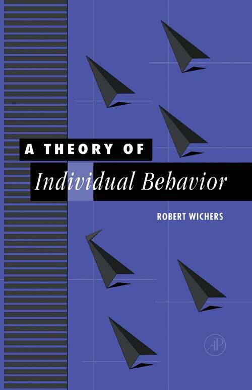 Book cover of A Theory of Individual Behavior