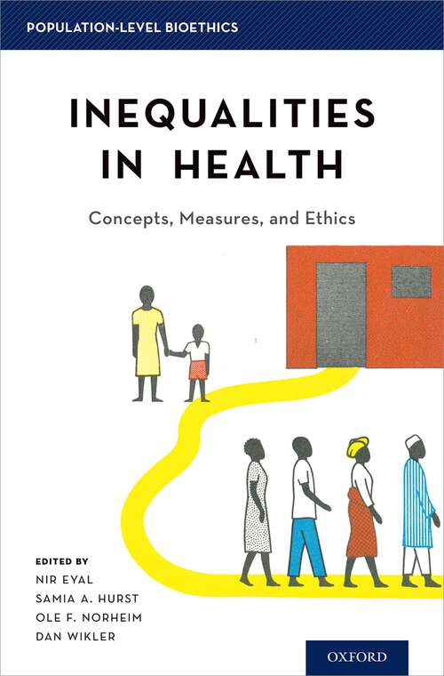Book cover of Inequalities In Health: Concepts, Measures, And Ethics