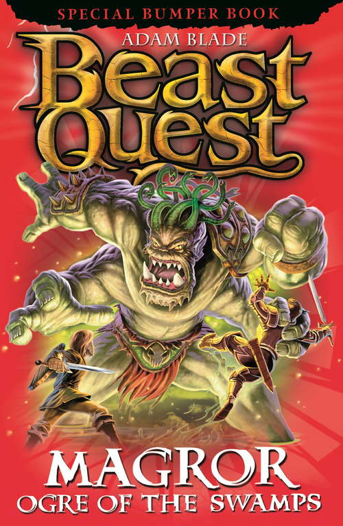 Book cover of Magror, Ogre of the Swamps: Special 20 (Beast Quest #20)