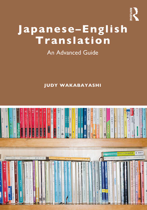 Book cover of Japanese–English Translation: An Advanced Guide