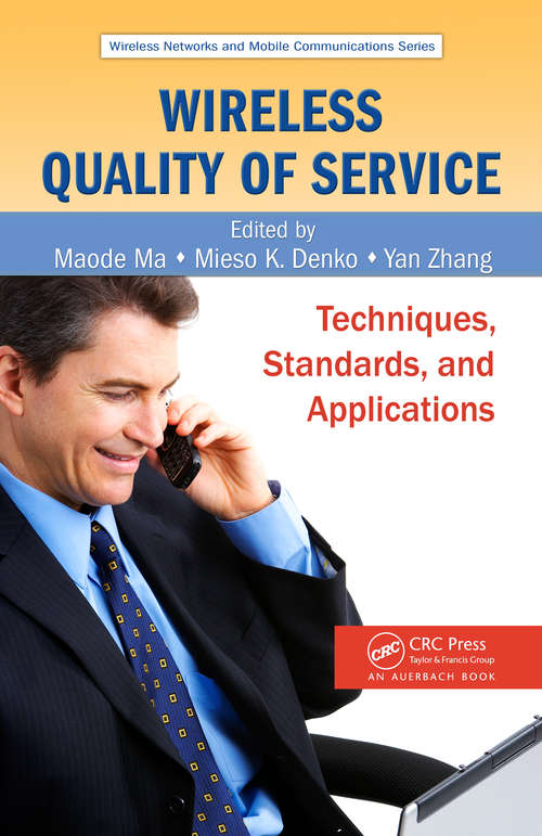 Book cover of Wireless Quality of Service: Techniques, Standards, and Applications