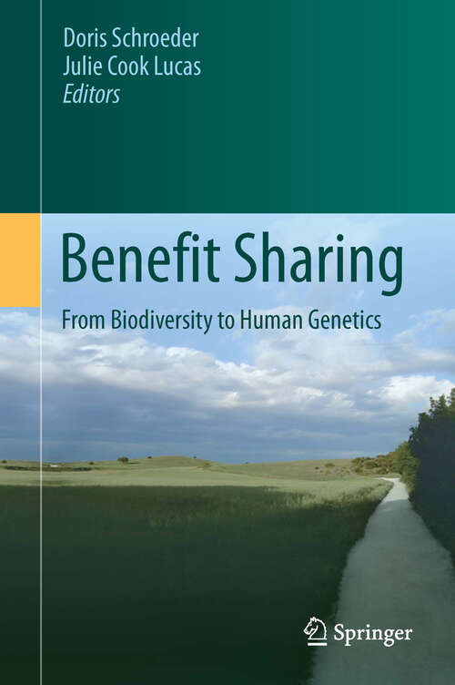 Book cover of Benefit Sharing: From Biodiversity to Human Genetics (2013)