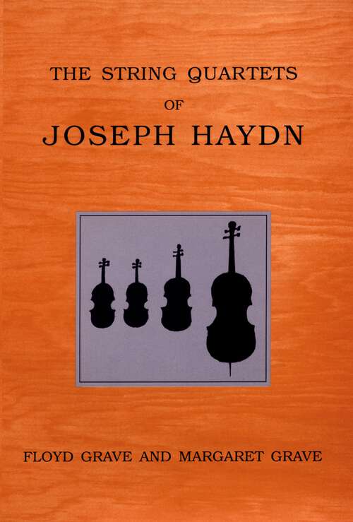 Book cover of The String Quartets of Joseph Haydn