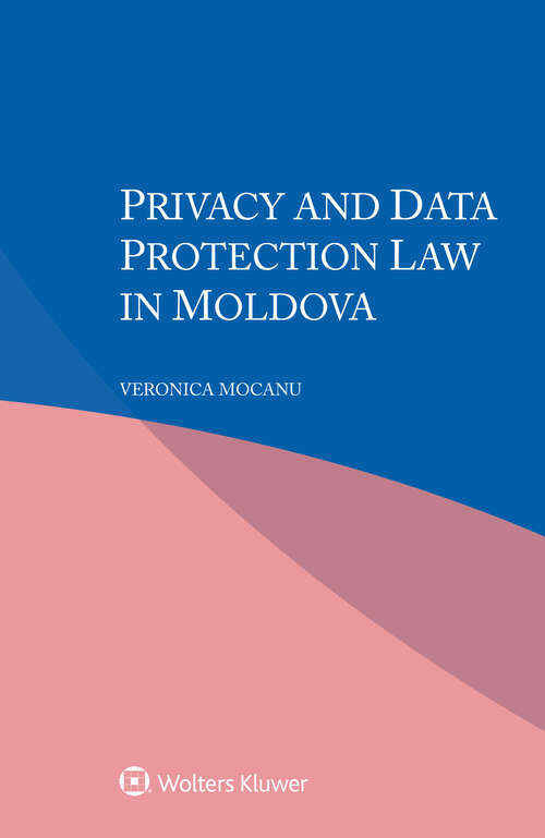 Book cover of Privacy and Data Protection Law in Moldova