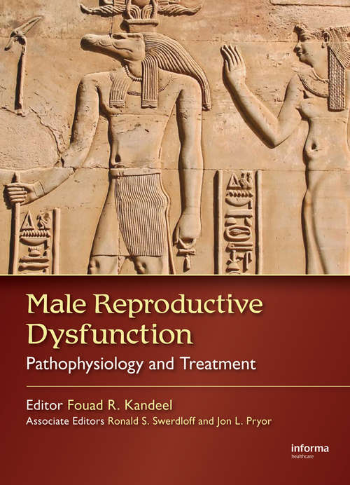 Book cover of Male Reproductive Dysfunction: Pathophysiology and Treatment