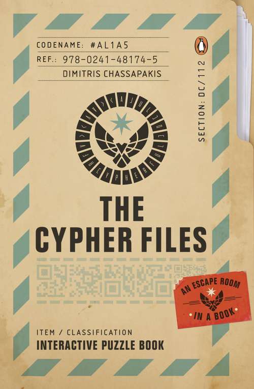 Book cover of The Cypher Files: An Escape Room… in a Book!